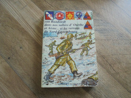 VON RUNDSTEDT DANS NOS VALLEES D'OURTHE ET AISNE ... Et Les Verrous Du Nord-Luxembourg Guerre 40 45 Humain Beffe Samrée - Weltkrieg 1939-45