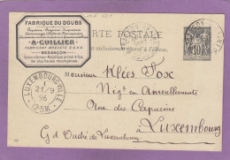 ENTIER POSTAL DE BESANCON POUR LUXEMBOURG,1896. - Cartes Postales Types Et TSC (avant 1995)