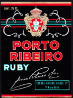 Port Wine Label, Portugal - PORTO RIBEIRO Ruby -|- Corrêa Ribeiro Filhos. Vila Nova De Gaia - Autres & Non Classés