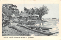 Senegal Village Indigenes Sur Les Rives Du Senegal ( Recto Verso)NONO0003 - Senegal