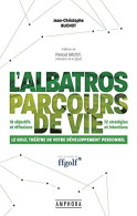 L'ALBATROS PARCOURS DE VIE: LE GOLF THEATRE DE VOTRE DEVELOPPEMENT PERSONNEL - Autres & Non Classés