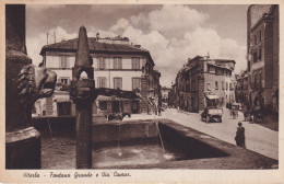 Viterbo Fontana Grande E Via Cavour - Viterbo
