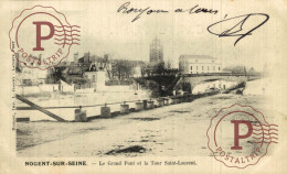 FRANCIA. FRANCE. NOGENT-SUR-SEINE (AUBE) LE GRAND PONT ET LA TOUR SAINT LAURENT - Nogent-sur-Seine