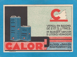 CALOR, ALCOOL A BRULER / BRANDSPIRITUS, - Publicité