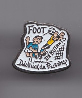 Pin's Foot Débutants District De Provence Réf 4136 - Voetbal