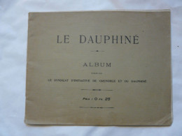 ALBUM DE VUES - LE DAUPHINE - Tourisme