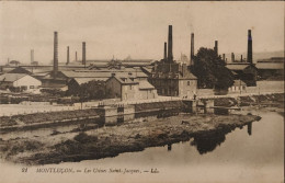 Montluçon Les Usines Saint Jacques - Montlucon