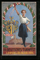 AK Leipzig, 12. Deutsches Turnfest, Juli 1913, Karte Nr. 6, Turnerin Heisst Herzlich Willkommen  - Sonstige & Ohne Zuordnung