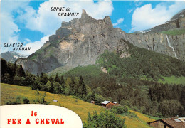 SIXT  Le Relais Du Cirque Du Fer à Cheval  La Corne De Chamois Et Glacier Du Ruan 35  (scan Recto-verso) OO 0911 - Sixt-Fer-à-Cheval