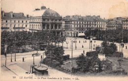 LE HAVRE   Hplace Gambetta Et Le Theatre Edition LL  (scan Recto-verso) OO 0971 - Unclassified