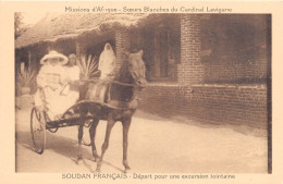 MALI  Soudan Francais Départ Pour Une Excursion Lointaine - Missions D'Afrique - Soeurs Bl  (scan Recto-verso) OO 0966 - Mali