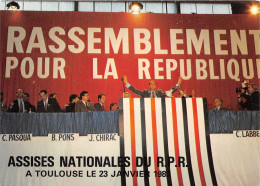 RASSEMBLEMENT Pour La Republique Chirac Pasqua Pons Labbe à TOULOUSE 23 Janvier 1982  (scan Recto-verso) OO 0978 - Toulouse