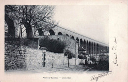 94* ARCUEIL   CACHAN l Aqueduc       RL45,0376 - Arcueil