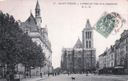 93* ST DENIS  Hotel De Ville  - Cathedrale         RL45,0169 - Saint Denis