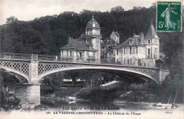 94* LA VARENNNE - CHENNEVIERES  Le Château De L Etape   RL45,0889 - Andere & Zonder Classificatie