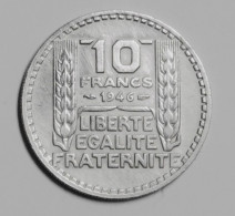 Monnaie 10 Francs 1946 Turin Grosse Tête , Rameaux Courts ( Gouvernement Provisoire ) - 10 Francs