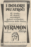 W1290 VERAMON I Dolori Più Atroci Scompaiono - Pubblicità 1932 - Vintage Advert - Werbung