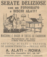 W1282 Serate Deliziose Con Un Fonografo ALATI - Pubblicità 1926 - Vintage Advert - Werbung