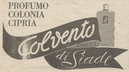 W1258 Profumo Colvento Di Siade - Pubblicità 1949 - Vintage Advertising - Werbung