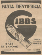 W1129 Pasta Dentifricia GIBBS - Pubblicità 1926 - Vintage Advert - Publicidad