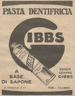 W1126 Pasta Dentifricia GIBBS - Pubblicità 1926 - Vintage Advert - Publicidad