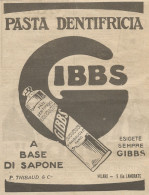 W1128 Pasta Dentifricia GIBBS - Pubblicità 1926 - Vintage Advert - Reclame