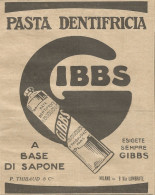 W1125 Pasta Dentifricia GIBBS - Pubblicità 1926 - Vintage Advert - Reclame