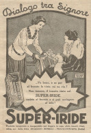 W1113 SUPER-IRIDE - Tinta Per Tessuti - Pubblicità 1926 - Vintage Advert - Reclame