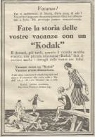 W1078 KODAK Fate La Storia Delle Vostre Vacanze - Pubblicità 1926 - Advertising - Advertising