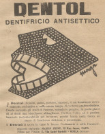 W1065 Dentifricio Antisettico DENTOL - Pubblicità 1926 - Advertising - Reclame