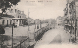 BRIVE LA GAILLARDE LA GARE 1932 TBE - Brive La Gaillarde