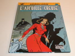 EO ARSENE LUPIN / L'AIGUILLE CREUSE / TBE - Ediciones Originales - Albumes En Francés