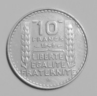 Monnaie 10 Francs 1949 B Turin Petites Tête , Rameaux Courts ( Gouvernement Provisoire ) - 10 Francs