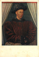 Art - Peinture Histoire - Jean Fouquet - Portrait De Charles VII Roi De France - CPM - Voir Scans Recto-Verso - Historia