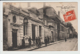 NOYON - OISE - HOTEL DES POSTES RUE SAINT ELOI - Noyon