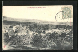 52 - BELMONT - Vu Depuis La Roche - 1906 (peu Courante) - Andere & Zonder Classificatie