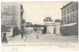 CPA CARTE POSTALE BELGIQUE BRUXELLES-ANDERLECHT LE PONT DU CHEMIN DE FER CHAUSSEE DE MONS 1902 - Anderlecht