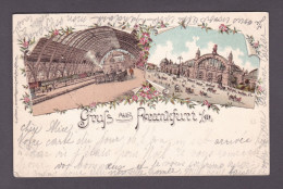 AK Gruss Aus Frankfurt A. Main Hauptbahnhof Inneres Ausseres ( Gare Chemin De Fer Chromo Lithographie  3848) - Frankfurt A. Main