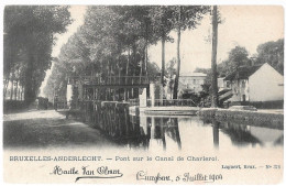 CPA CARTE POSTALE BELGIQUE BRUXELLES-ANDERLECHT PONT SUR LE CANAL DE CHARLEROI 1904 - Anderlecht