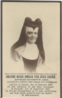 DP. E.MOEDER  ANTOINETTE LABIS ° CUERNE 1875 - + KORTRIJK 1931 - ALGEMEEN OVERSTE DER DAMES VAN ST-NIKLAAS - Godsdienst & Esoterisme