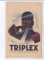 PUBLICITE : CASSANDRE - Le Verre TRIPLEX- état (un Pli) - Pubblicitari