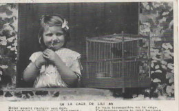 LA CAGE DE LILI, BB SOURIT MALGRE SON AGE, ET L ENFANT A L AME D UN BOURREAU REF 16185 - Other & Unclassified