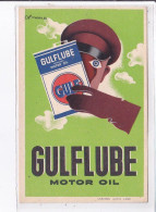 PUBLICITE :  GULFLUBE Moto Oil (OLMAN)- Très Bon état - Advertising