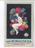 PUBLICITE :  Lane Borgosesia (Leonetto CAPPIELLO) - Bon état (traces Au Dos) - Publicité