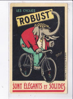 PUBLICITE : Les Cycles Robustes Sont élégants Et Solides Par FRITAYRE (élephant - Pipe - Vélo) - état - Pubblicitari