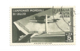 (REGNO D'ITALIA) 1934, CAMPIONATO MONDIALE DI CALCIO, 5L+2,5L - 1 Francobollo Usato, Annullo Da Periziare - Luchtpost