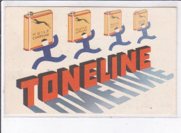 PUBLICITE : Société Des Pétroles TONELINE (huile Compound) - Très Bon état - Advertising