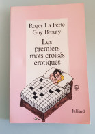 Les Premiers Mots Croisés érotiques Par Roger La Ferté & Guy Brouty ~ - Otros & Sin Clasificación