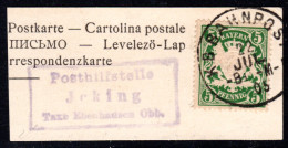 Bayern 1905, Posthilfstelle JCKING Taxe Ebenhausen Auf Briefstück M. 5 Pf. - Storia Postale