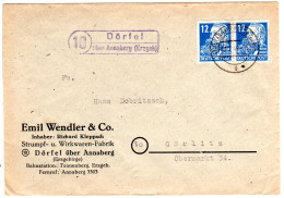 DDR 1949, Landpost Stpl. 10 DÖRFEL über Annaberg Auf Firmen Brief M. 2x12 Pf. - Cartas & Documentos